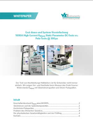 Whitepaper - Cost down und System-Vereinfachung 1000 A High Current RDS(on) Static Parameter DC-Tests vs. Puls-Tests @ 300 μs